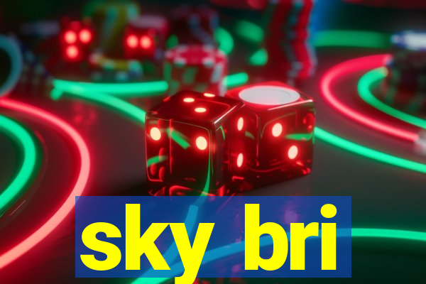 sky bri